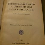 KUDELA, Josef et al. Petrohradský sjezd a druhé slyšení u Cara Nikolaje II. 