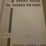 KUDELA, Josef. Druhý sjezd čs. vojska na Rusi: rozbor oficielní publikace. 